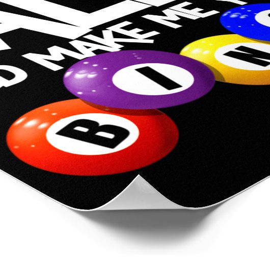 Pull My And Make Me Yell Bingo Player Funny Poster (Ecke)