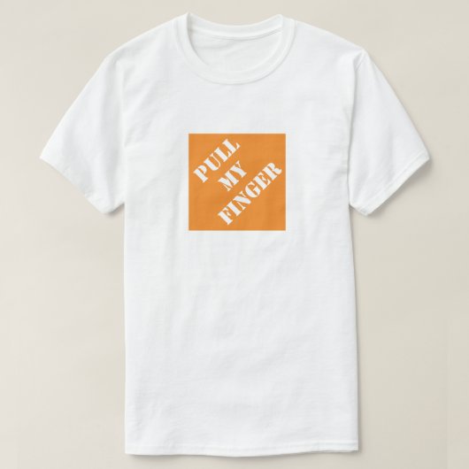 Pull My Finger Funny Vater Humorvollen Vater's Day T-Shirt (Design vorne)