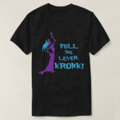 Pull The Lever Emperors New Groove T-Shirt (Design vorne)