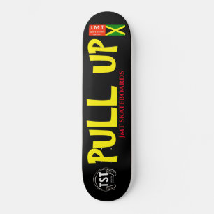 PULL UP SKATEBOARD ./ JMT SKATEBOARD