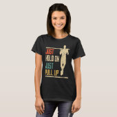 Pull ups, just hold through, pull up, fitness T-Shirt (Vorne ganz)