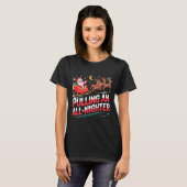 Pulling An All-nighter Funny Christmas Santa Sleig T-Shirt (Vorne ganz)