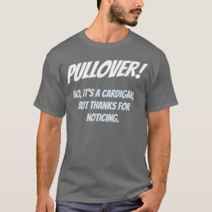 Pullover No its a cardigan, aber danke für die Auf