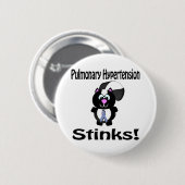 Pulmonale Hypertonie stinkt Skunk Bewusstsein Button (Vorne & Hinten)