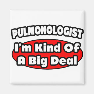 Pulmonologe .. Big Deal Magnet