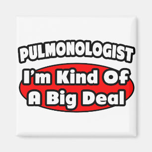 Pulmonologe ..Großer Deal Magnet
