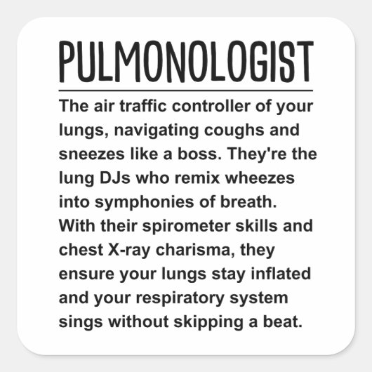Pulmonologe Quadratischer Aufkleber (Vorderseite)