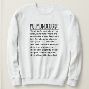 Pulmonologe Sweatshirt
