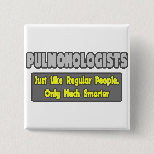 Pulmonologen ... klüger button (Vorderseite)