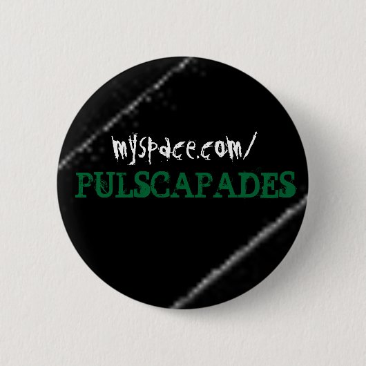 PULSCAPADES KNOPF BUTTON (Vorderseite)