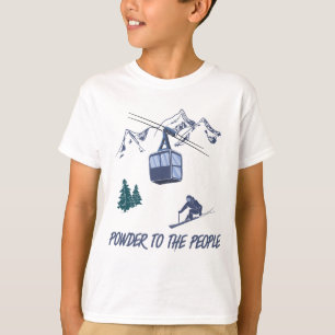 Pulver zum People Ski Resort T-Shirt