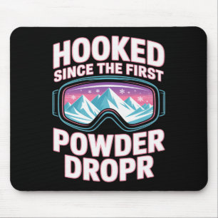 Pulvertag für Männer und Frauen. Lustiges Skifahre Mousepad