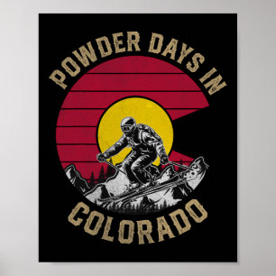 Pulvertage in Colorado Flag Skifahren Snowboarden  Poster