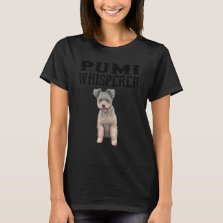 Pumi Wisperer Dog T-Shirt