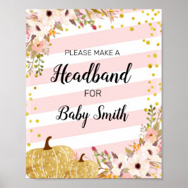 Pumkin Baby Shooter Headband Station Signature Poster