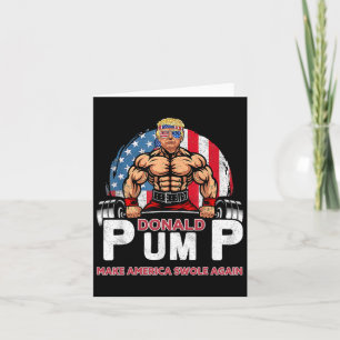 Pump America Swole Wieder Funny Trump 2024 Karte