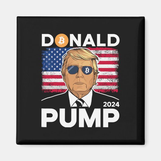 Pump Bitcoin Funny Trump 2024 Crypto Magnet (Vorne)