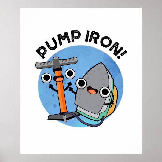 Pump Eisen Funny Exercise Puff Poster (Vorne)