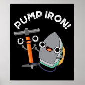 Pump Eisen Funny Exercise Pun Dark BG Poster (Vorne)