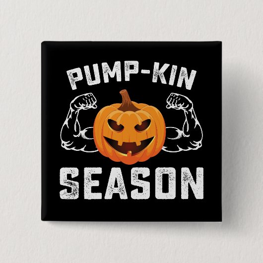 Pump Kin Season Pumpkin Gym Workout Fitness Button (Vorderseite)