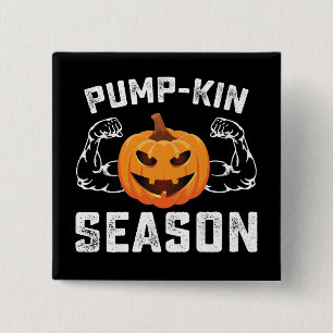 Pump Kin Season Pumpkin Gym Workout Fitness Button
