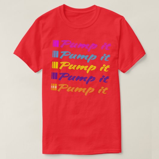 Pumpe 4 T-Shirt (Design vorne)