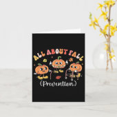 Pumpkin All About Fall Prevention Halloween Karte (Gelbe Blume)