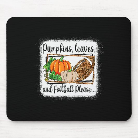 Pumpkin Blätter und Footbyll Bitte Leopard Fall Vi Mousepad (Vorne)