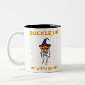 Pumpkin Buckle Up Buttercup You Just Flipped My Wi Zweifarbige Tasse