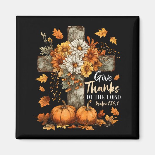 Pumpkin Christian Give Thanks To The Lord Floral F Magnet (Vorne)