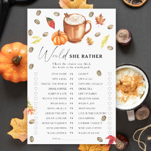 Pumpkin Coffee Brautparty Möchten Sie lieber spiel