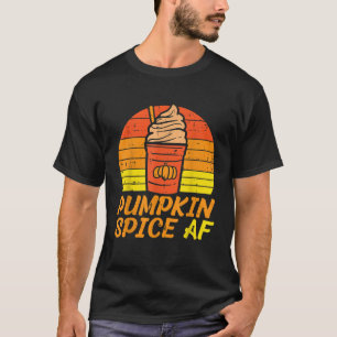 Pumpkin Gewürz AF Retro Halloween Fall Frauen Hu T-Shirt
