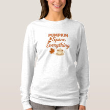 Pumpkin Gewürz Alles Frauen TShirt