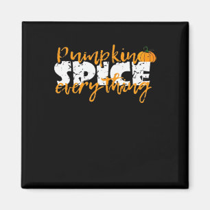 Pumpkin Gewürz Alles Halloween Funny Magnet