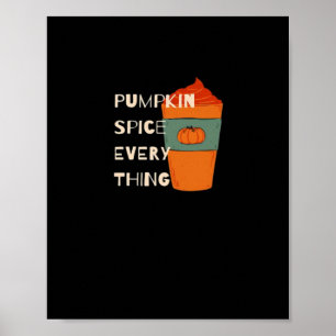 Pumpkin Gewürz Alles Klassische Der sonnige Herbst Poster
