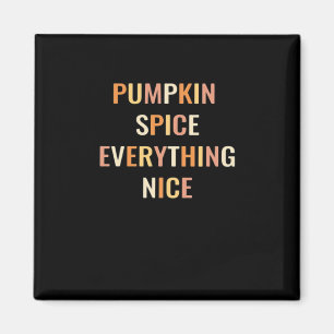 Pumpkin Gewürz Alles Nette Angepasst Magnet