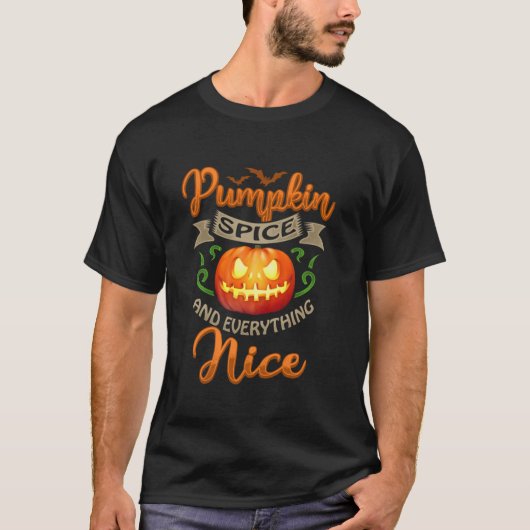 Pumpkin Gewürz Alles Nette Joke Funny Halloween T-Shirt (Vorderseite)