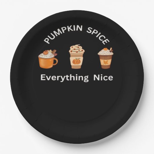 Pumpkin Gewürz Alles Nette Klassik Slogan Funny Pappteller (Vorderseite)