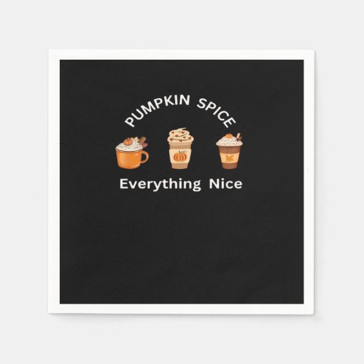 Pumpkin Gewürz Alles Nette Klassik Slogan Funny Serviette (Vorderseite)