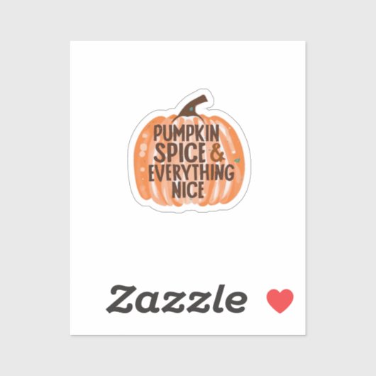 Pumpkin Gewürz & Alles Nette Slogan & Quo Aufkleber (Blatt)