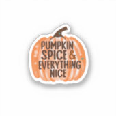 Pumpkin Gewürz & Alles Nette Slogan & Quo Aufkleber (Vorderseite)