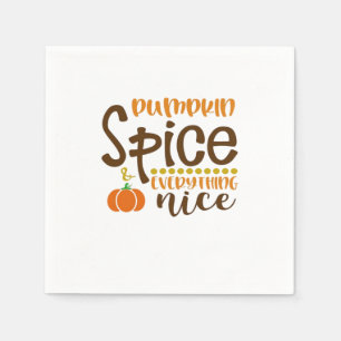 Pumpkin Gewürz & Alles Nette Trend Slogan & Quo Serviette