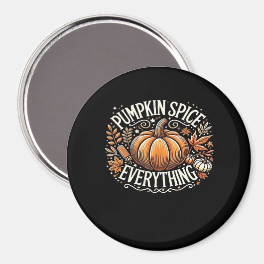 Pumpkin Gewürz alles Slogan Angebot Magnet (Vorderseite/Rückseite)