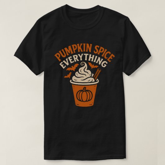 Pumpkin Gewürz alles T-Shirt (Design vorne)