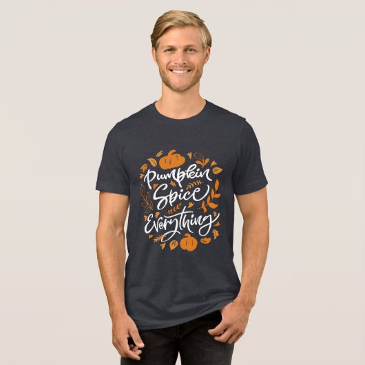 Pumpkin Gewürz alles Tri-Blend Shirt (Vorderseite voll)
