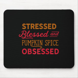Pumpkin Gewürz besessene Mama Psl Alles Fall T-Shi Mousepad
