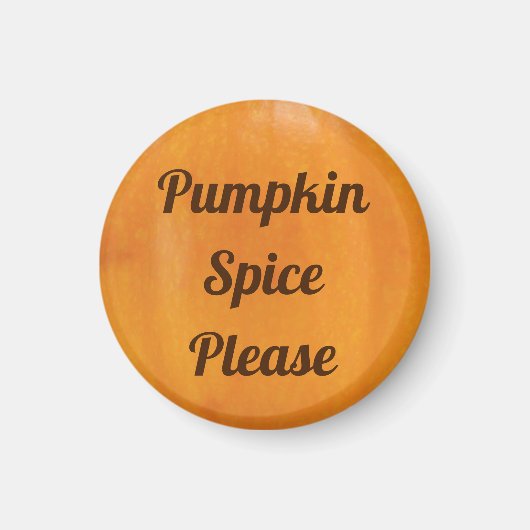 Pumpkin-Gewürz bitte Magnet (Vorne)