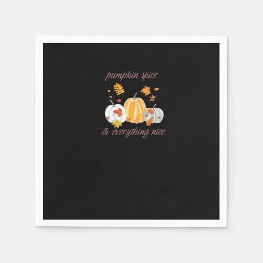 Pumpkin Gewürz & Everything Nice Meme Slogan Serviette (Vorderseite)