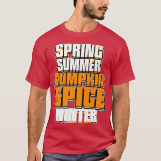 Pumpkin Gewürz Herbstsaison Liebhaber 839 T-Shirt