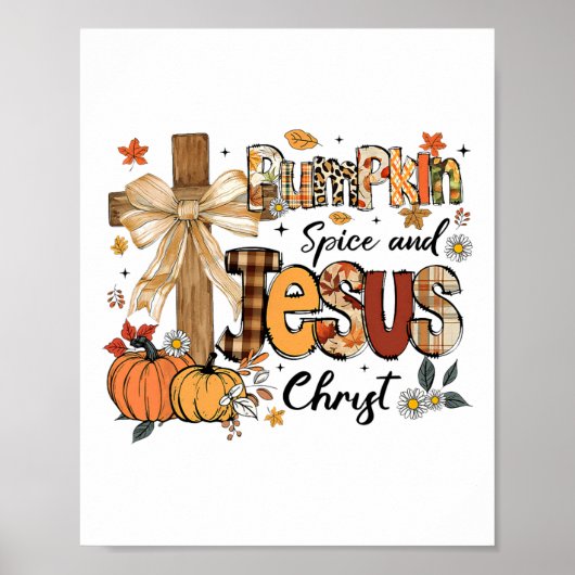 Pumpkin Gewürz Jesus Christ Funny Fall Erntedank Poster (Vorne)